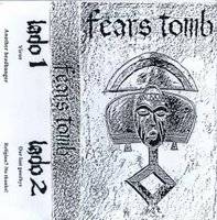 Fears Tomb : Fears Tomb